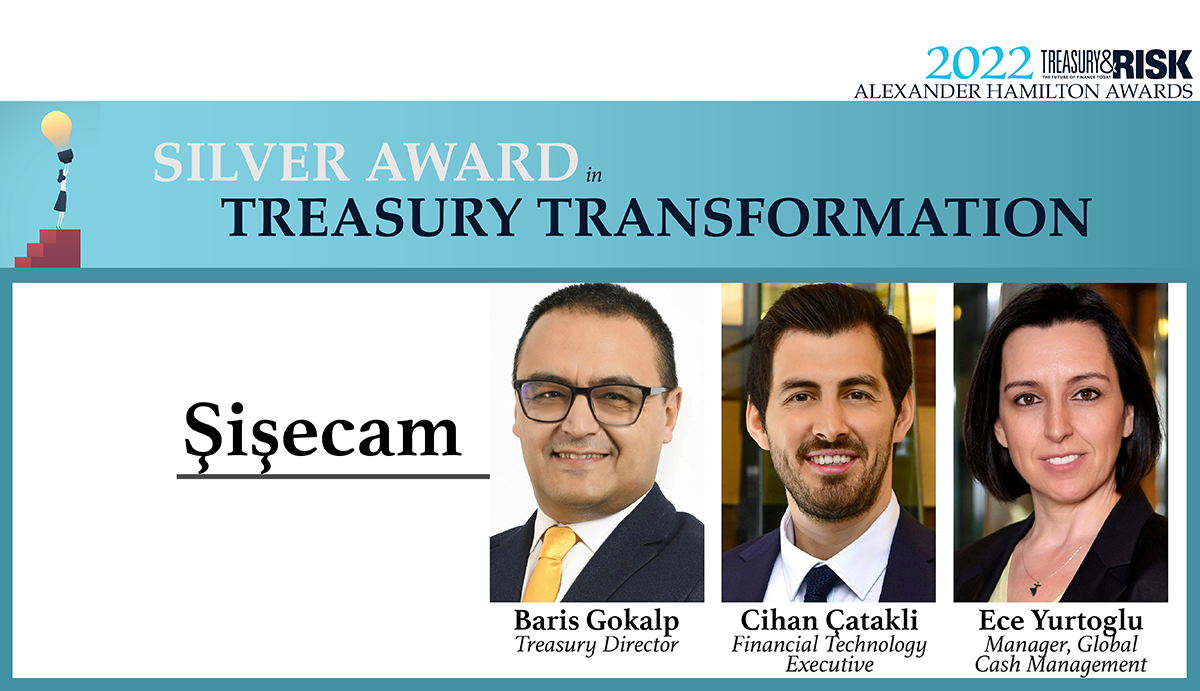 Sisecam: Winner of the 2022 Silver Alexander Hamilton Award in Treasury Transformation